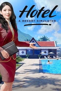 Hotel Life A Resort Simulator